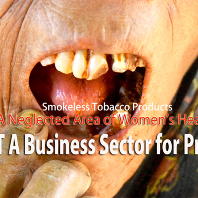 Smokeless Tobacco Products Business & Women